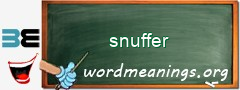 WordMeaning blackboard for snuffer